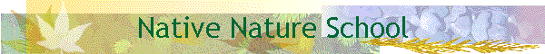 Native Nature School