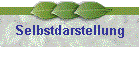 Selbstdarstellung